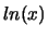 $ln(x)$